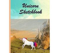 Cute Unicorn Sketchbook Post Pandemic Life For Kids: Going Out After Hundreds Of Days At Home, 8.5 X 11