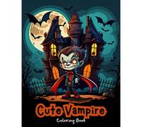 Cute Vampire Coloring Book: Magical Enchanting Nights (Cute Critters Coloring Collection)
