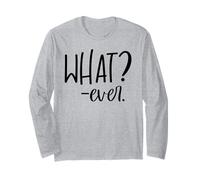 Cute Whatever Shirt for Women,What Shirts That Say What Ever Manche Longue