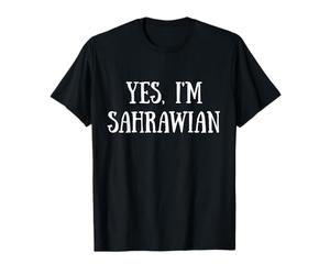 Cute Yes, I'm Sahrawian Saharawi Sahrawis Sahara T-Shirt