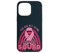 Cute You are Not Alone Family Friends Support Squad Matching Coque pour iPhone 14 Pro Max