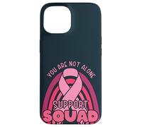 Cute You are Not Alone Family Friends Support Squad Matching Coque pour iPhone 15