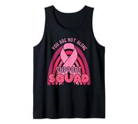 Cute You are Not Alone Family Friends Support Squad Matching Débardeur