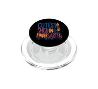 Cutest Chick in Kindergarten Funny Back to School for Kids PopSockets PopGrip pour MagSafe