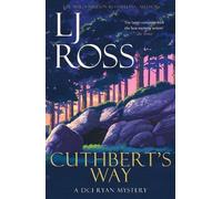 Cuthbert's Way: A DCI Ryan Mystery