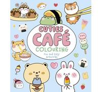 Cuties Café Colouring: Fun and Easy Artworks