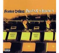 Cutlass, Frankie - Politics & Bullshit [Import]