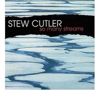 Cutler, Stew - So Many Streams