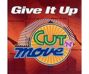 Cut'N'Move - Give It Up