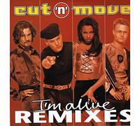Cut'N'Move - I'm Alive Remixes
