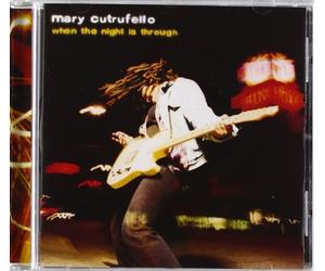 Cutrufello, Mary - When the Night Is Through