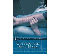 Cutting And Self-Harm