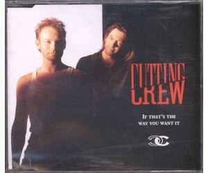 Cutting Crew - If That's The Way You Want it [Import]
