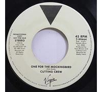 CUTTING CREW - one for the mockingbird 45 rpm single