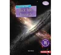 Cutting-Edge Black Holes Research