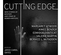 Cutting Edge: New Stories of Mystery and Crime by Women Writers