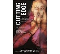 Cutting Edge New Stories of Mystery and Crime by Women Writers by Edited by Joyce Carol Oates Edited by Joyce Carol Oates (Auteur)