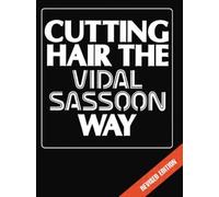 Cutting Hair The Vidal Sassoon Way