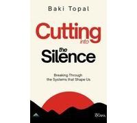 Cutting Into The Silence