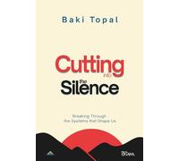 Cutting into the silence: Breaking through the systems that shape us
