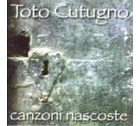 Toto Cutugno – Canzoni Nascoste