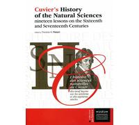 Cuvier's History of the Natural Sciences Nineteen Lessons on the Sixteenth and Seventeeth Centuries Edition bilingue français-anglais - Georges Cuvier - Publ.scientifiques Du Museum - broché - Essai