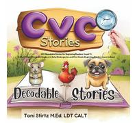 CVC Decodable Stories for Beginning Readers (Level 1): 5 Short Vowel Decodable Readers to Help Kindergarten and First Grade Beginning Readers Learn to Read (Structured Literacy)
