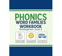 CVC Word Families Workbook Short Vowels ·: Phonics Practice for Early Readers
