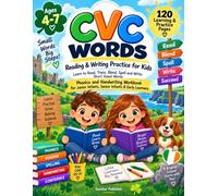 CVC Words: Reading & Writing Practice for Kids Ages 4-7: Learn to Read, Trace, Blend, Spell and Write Short Vowel Words | Phonics and Handwriting ... Infants, Senior Infants & Early Learners.