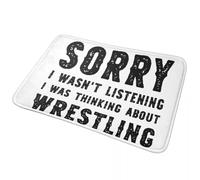 CWCMZDH Désolé, Je ne l'écoutais Pas, Je pensais à Une Lutte Non-Slip Paillasson Tapis de Tapis pour l'Entrée à la Maison