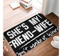 CWCMZDH Elle est Mon Amie la Femme Ne Font Pas Que C'est Bizarre Anti-dérapant Paillasson Tapis de Cuisine Entrée de la Maison Salle de Séjour