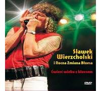 Cwirec Wieku Z Bluesem - Twenty-Five Years With Blues