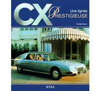 CX, une lignée prestigieuse