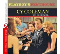 Cy Coleman And His Orchestra - Playboy's Penthouse (Digitally Remastered)