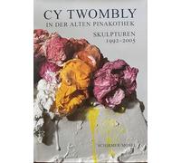 Cy Twombly: New Sculptures