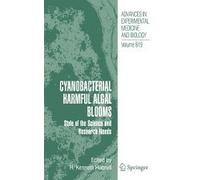 Cyanobacterial Harmful Algal Blooms: State Of The Science And Research Needs