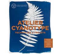 Cyanotype - Camille Soulayrol - Marabout - broché - Guide