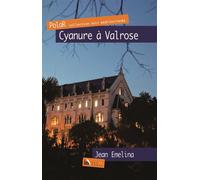 Cyanure à Valrose - Jean Emelina - Baie Des Anges - broché - Roman