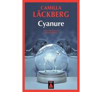 Camilla Läckberg – Cyanure – Roman – Poche – Actes Sud