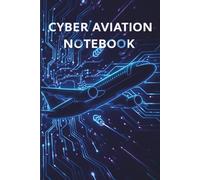CYBER AVIATION NOTEBOOK: Artistic Grid Paper Stationery For Creative Mindset.