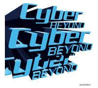 Cyber Beyond - Cyber Beyond [Import]