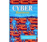 Cyber Business: Mindsets for a Wired Age
