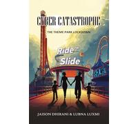 Cyber Catastrophe The Theme Park Lockdown