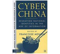 Cyber China, The Ceri Series in International Relations and Political Economy