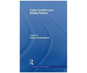 Cyber-Conflict And Global Politics