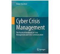 Cyber Crisis Management