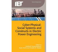 Cyber-Physical-Social Systems And Constructs In Electric Power Engineering