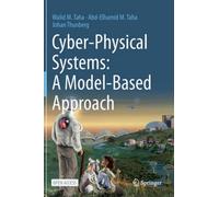 Cyber-Physical Systems: A Model-Based Approach