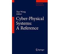 Cyber-physical Systems: A Reference