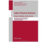 Cyber Physical Systems. Design, Modeling, And Evaluation